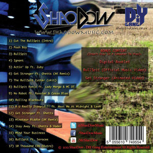 Cut The BullSpit Album-Shao Dow - The DiY Gang Store-