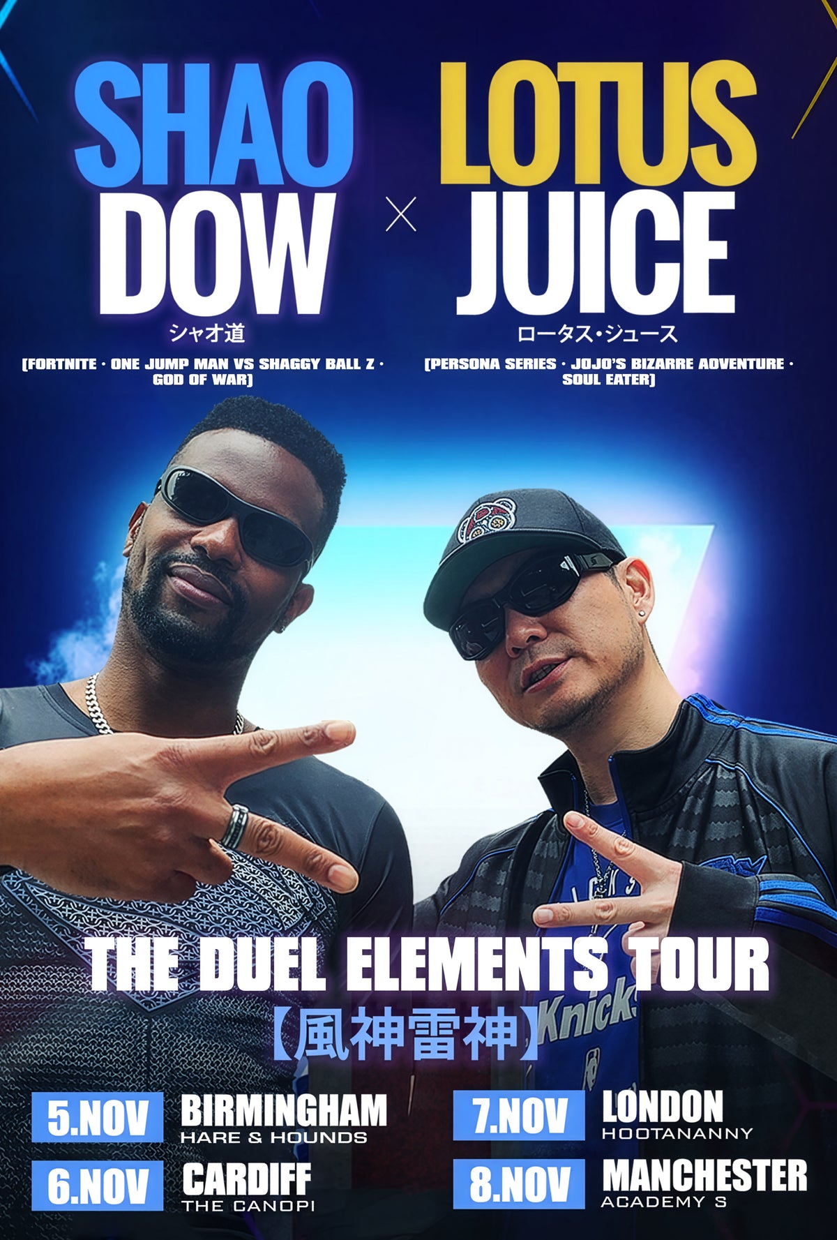 Lotus Juice & Shao Dow: The Duel Elements Tour Tickets【風神雷神】